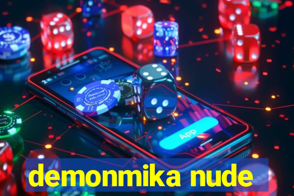 demonmika nude